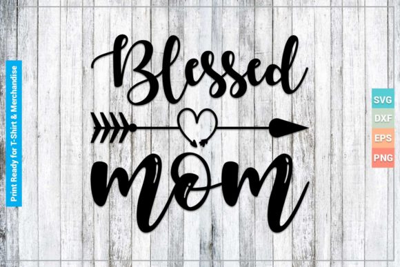 Blessed Mom SVG Cricut Files: An Embroidery Review