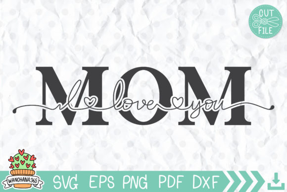 I Love You Mom SVG: An Embroidery Design Review