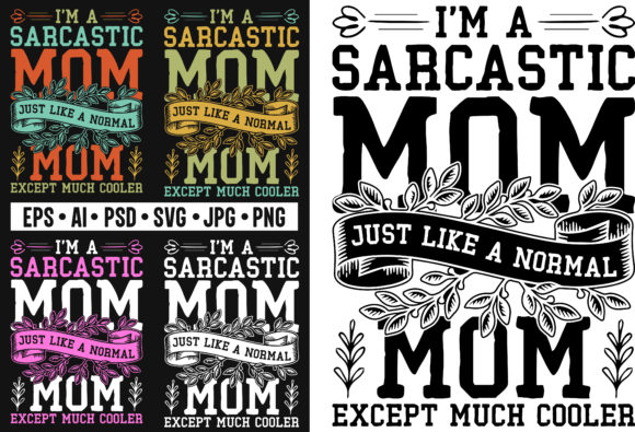 I'm a Sarcastic Mom T-Shirt Mom SVG Review
