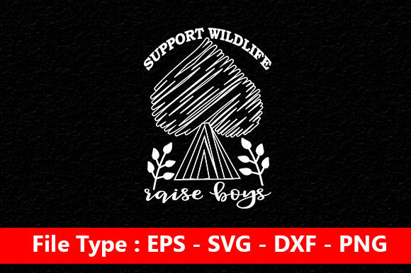 Mom SVG Design: Support Wildlife & Raise Boys Review