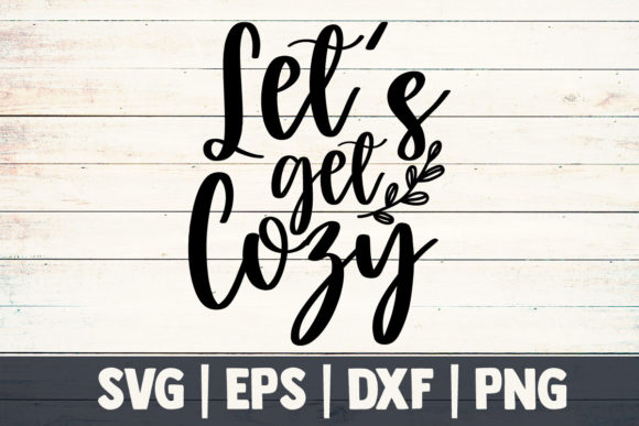 Mom SVG, Let’s Get Cozy: An Embroidery Review