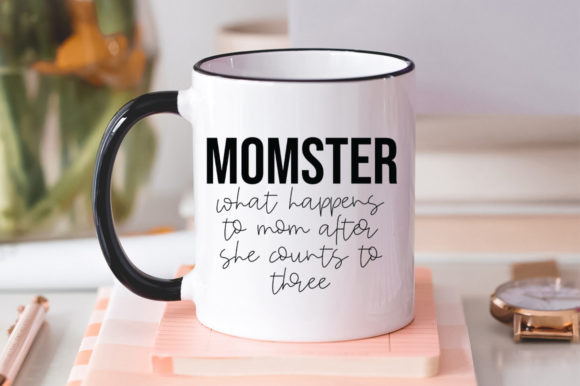 Momster What Happens to Mom Svg: A Designer Review