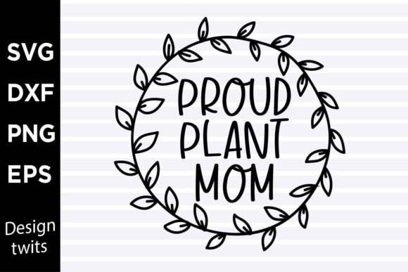 Proud Plant Mom SVG: An Embroidery Designer’s Review