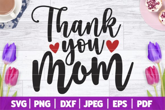 Thank You Mom SVG: A Designer’s Embroidery Review