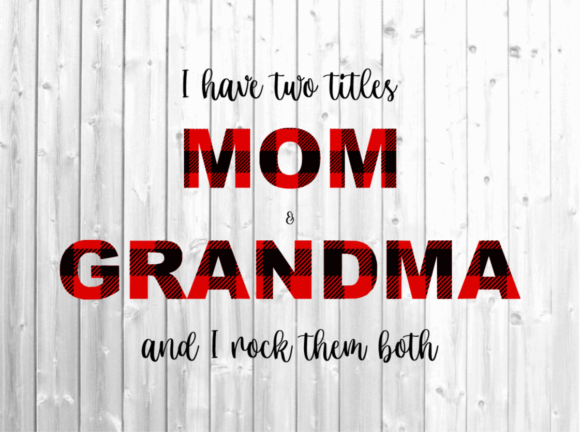 Two Titles Mom & Grandma SVG: An Embroidery Review