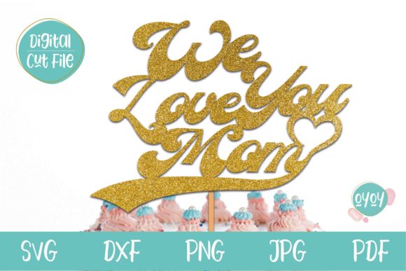 We Love You Mom SVG: An Embroidery Design Review
